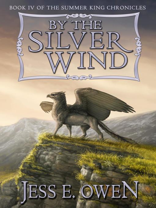 Title details for By the Silver Wind by Jess E. Owen - Available